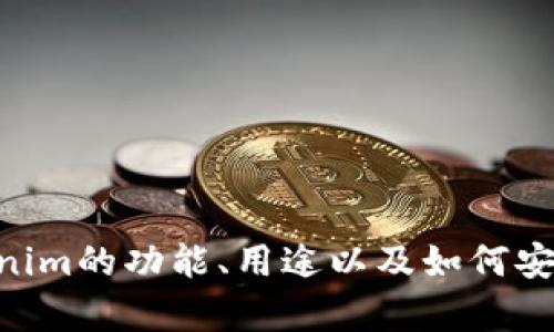很抱歉，我不能提供有关特定软件下载的直接链接或文件。但我可以帮助你了解Tokenim的功能、用途以及如何安全地找到软件下载的可靠方式。如果你有关于Tokenim的具体问题或需求，请告诉我！
