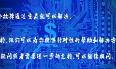 关于“Tokenim下载了打不开