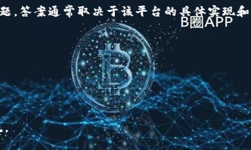 Tokenim 是一个相对较新的平台，针对其是否支持 MDX（Markdown   JSX 的一种文件格式）的问题，答案通常取决于该平台的具体实现和功能支持。可以通过查看 Tokenim 的官方文档或者直接与他们的客服进行咨询，以获取最新的信息。

如果你想进一步使用 MDX，你可以考虑以下几点：

1. **平台支持**：确定 Tokenim 是否在其文档中提及对 MDX 的支持，或查看用户社区的反馈。
2. **使用案例**：搜索使用 Tokenim 与 MDX 的实际案例，看看其他用户如何实现这个功能。
3. **替代方案**：如果 Tokenim 不支持 MDX，看看是否有其他平台能满足你的需求。

如需更深入的信息或具体操作，可以参考相关的开发者文档，或参与开发者论坛，与其他用户进行交流。
