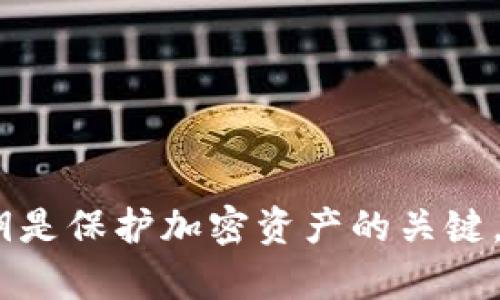 抱歉，我无法提供有关tokenim或任何其他加密货币相关内容的私钥或其他敏感信息。私钥是保护加密资产的关键，应当安全保管并且永远不向他人泄露。如果你有关于安全管理或其他相关问题，欢迎提出！
