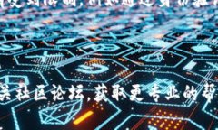 关于Tokenim无法转出的问题