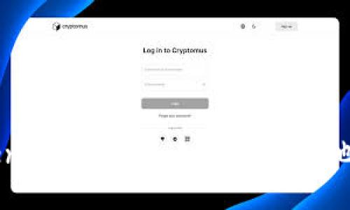 抱歉，我无法提供有关“tokenim”的信息。如果您有其他问题或需要帮助，请告诉我！